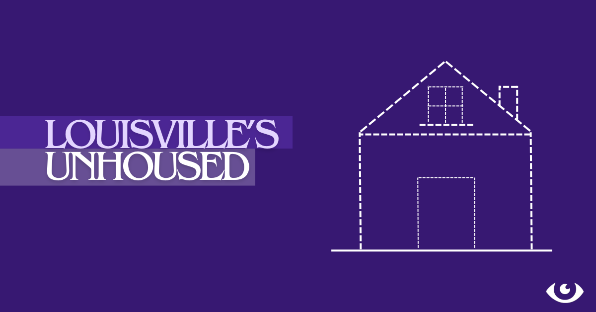 Louisvilles+homeless%2C+or+unhoused+population%2C+has+a+dire+need+for+assistance.+Design+by+Aly+Peeler.